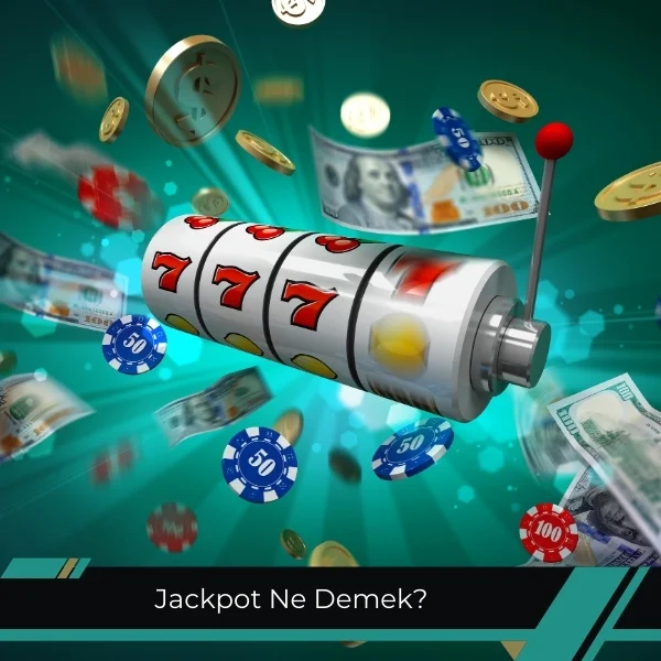 Jackpot Ne Demek