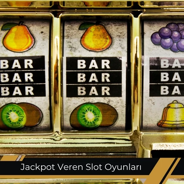 Jackpot Veren Slot Oyunları