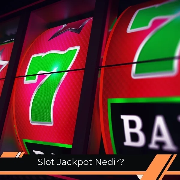 Slot Jackpot Nedir